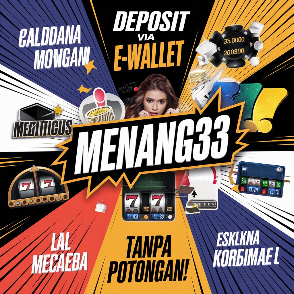 SITUS MENANG33